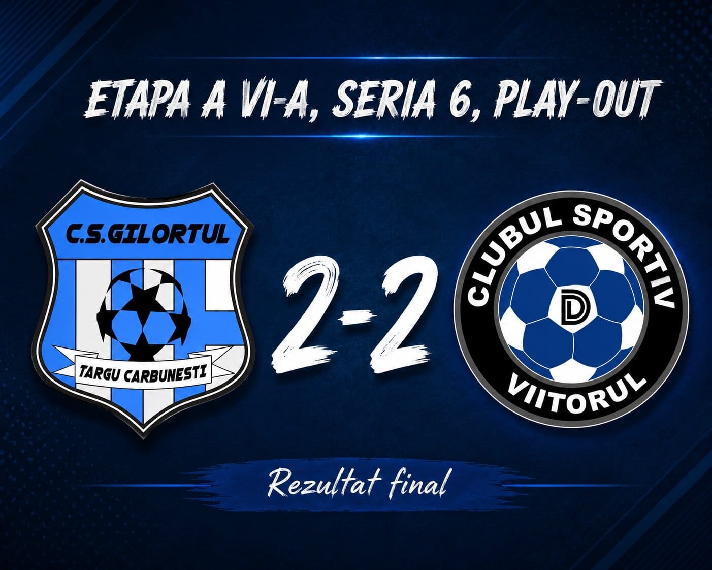 Viitorul Dăești obține dramatic un egal în prelungiri cu Gilortul