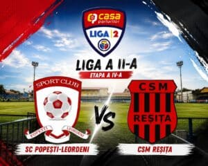 Popești-Leordeni primește vizita celor de la CSM Reșița în etapa a IV-a a Ligii a II-a