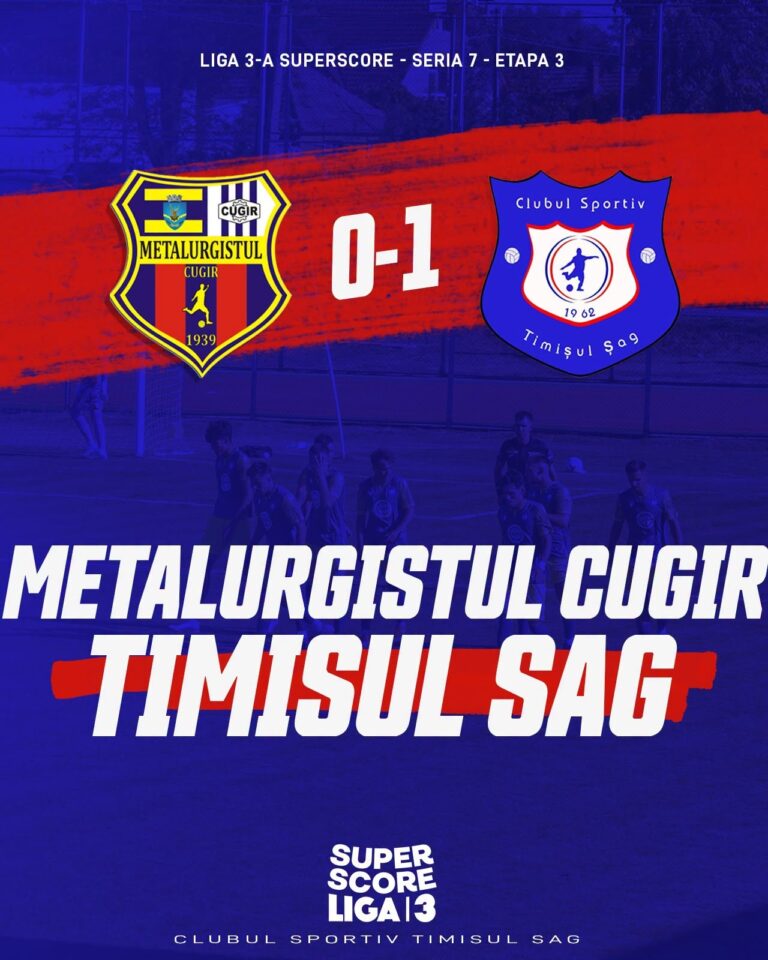 Timișul Șag, victorie cu 1-0 în deplasare la Metalurgistul Cugir