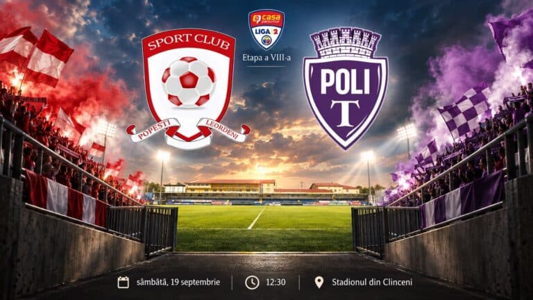 Popești-Leordeni – Poli Timișoara, confruntare de top în Liga a II-a. Neicuțescu: „Presiunea mai mare este la ei”